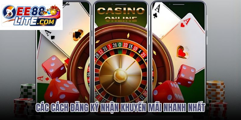 cac-cach-dang-ky-nhan-khuyen-mai-nhanh-nhat cac-cach-dang-ky-nhan-khuyen-mai-nhanh-nhat