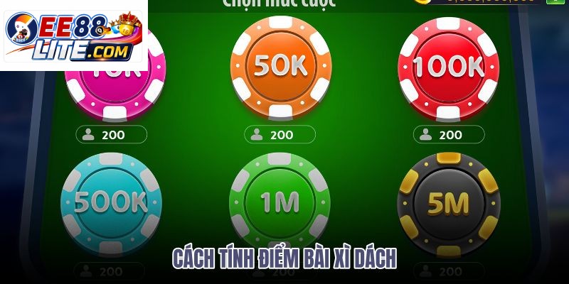 cach-tinh-diem-bai-xi-dach